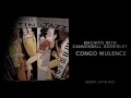 Machito with Cannonball Adderley - Congo Mulence