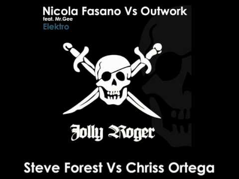 Nicola Fasano vs Outwork Feat. Mr. Gee - Elektro (Steve Forest & Chriss Ortega Mix)