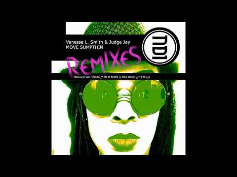 Vanessa L  Smith Judge Jay   Move Sumpthin Ben Rebel Chicago Acid Remix