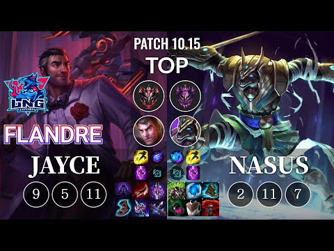 LNG Flandre Jayce vs Nasus Top - KR Patch 10.15