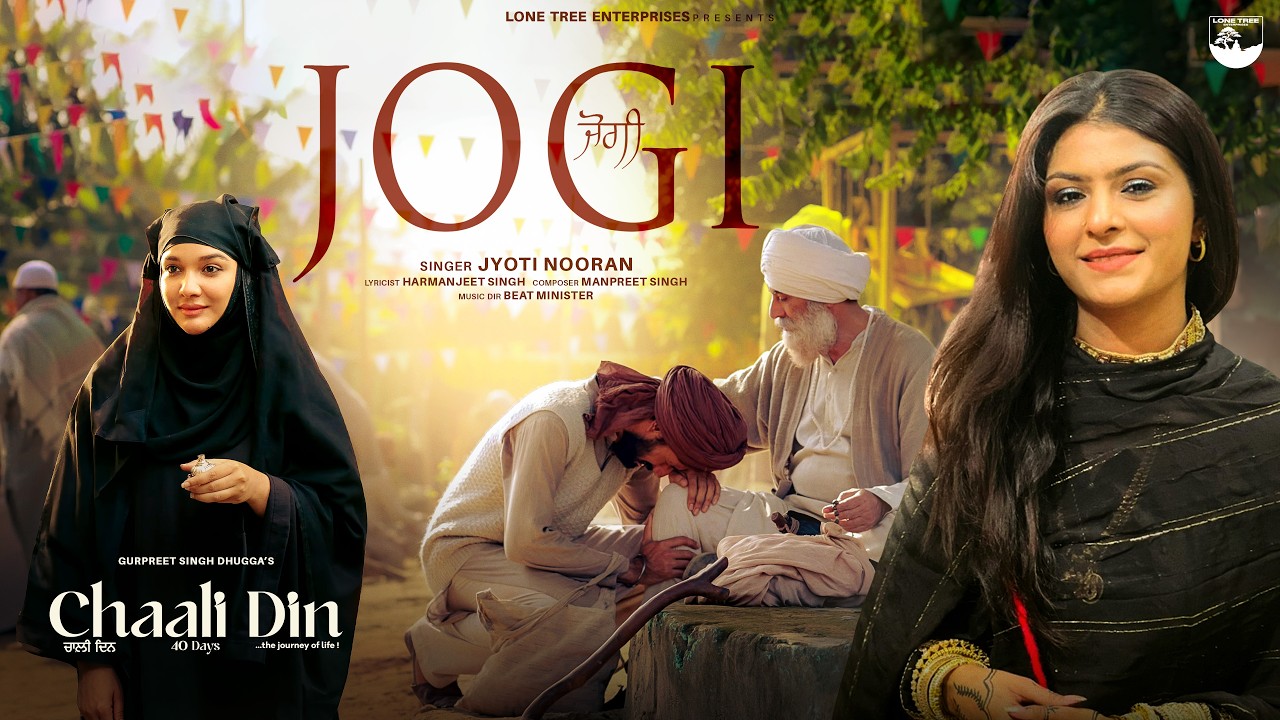 Jogi Lyrics – Jyoti Nooran | Chaali Din