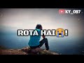 Nadan Hoon Nasamajh Hoon Heart Broken Sad Status Shorts Ky 097