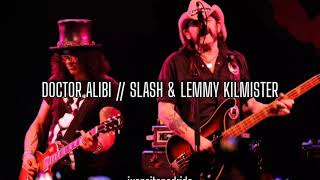 Doctor Alibi (sub. español) // Slash &amp; Lemmy Kilmeister