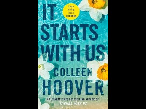 SUMMARY OF THE BOOK "IT STARTS WITH US"