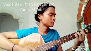 Download lagu Cinta Abadi - sisca dewi ft fyan achmad cover by Anom Sastro mp3