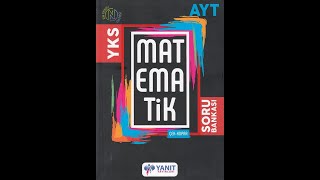 YANIT YAYINLARI AYT MATEMATİK SORU BANKASI ÇÖZÜMLERİ(SAYFA 9-10)