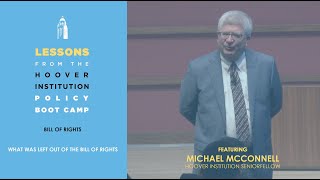 What Was Left Out of the Bill of Rights, with Michael McConnell | Lessons From the Hoover Boot Camp