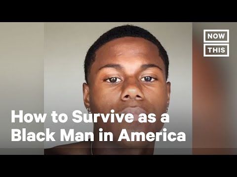 How to Survive as a Black Man in America | NowThis