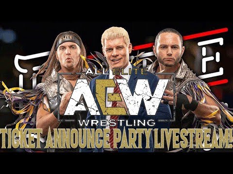 AEW DOUBLE OR NOTHING TICKET ANNOUNCE PARTY LIVEREACTIONSTREAM