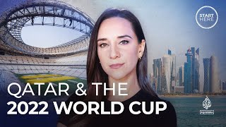 Qatar and the 2022 World Cup | Start Here