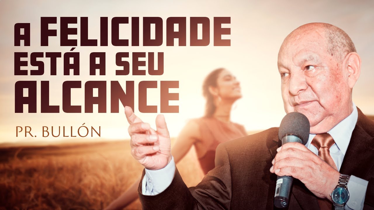 A Relação que te leva para o Sucesso - Pr. Bullón