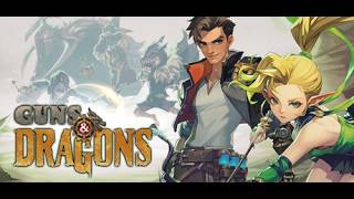 【Guns and Dragons】demo
