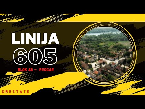 Trasa Linije 605 - Blok 45 - Progar
