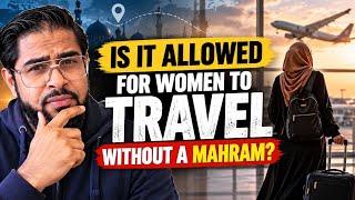Download lagu Is it allowed for women to travel without a mahram? mp3