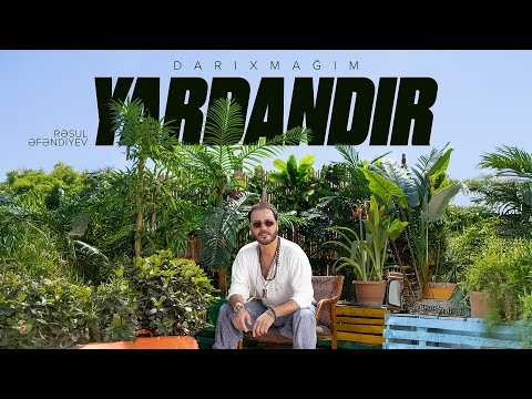 Rəsul Əfəndiyev — Darıxmağım Yardandır (Rəsmi Musiqi Videosu)
