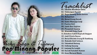 Download lagu TERPOPULER !! LAGU MINANG POPULER ENAK DIDENGAR SAAT INI - VICKY KOGA, TIFFANY mp3