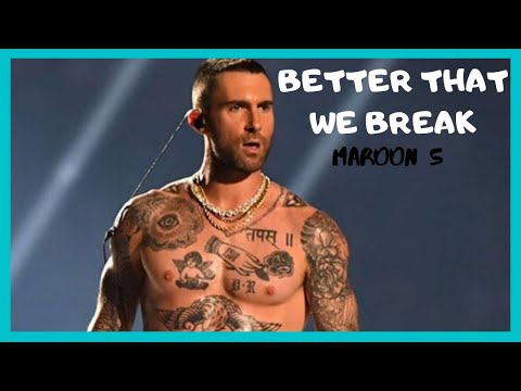 Maroon 5 -  Better that we break (Cover Official Video) Maroon 5 - Memories (Official Video)