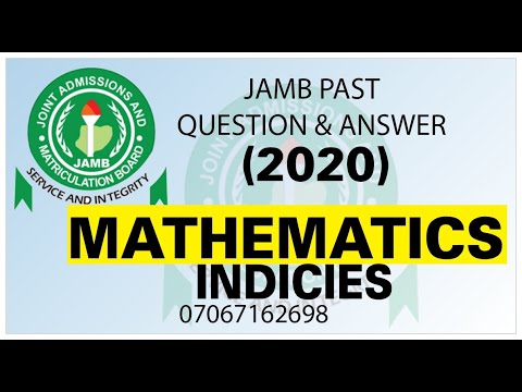 JAMB 2020 MATHEMATICS PAST QUESTION 6 Indices