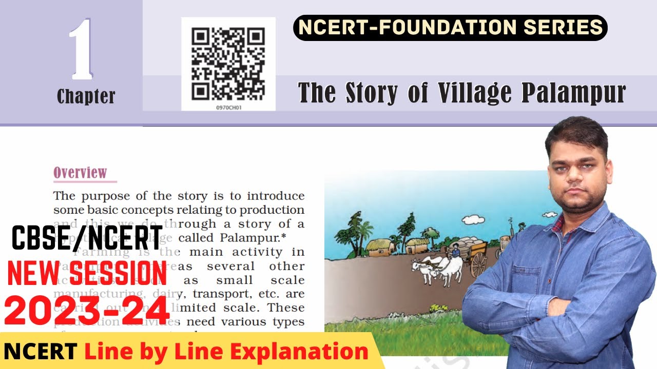 The Story of Village Palampur- Class 9 Economics Chapter 1 [Full Chapter]