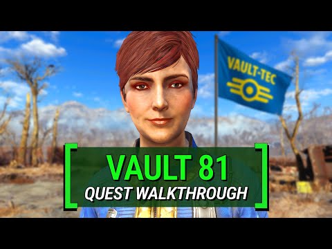 Vault 81 – What You Missed | Fallout 4: Quest Walkthrough