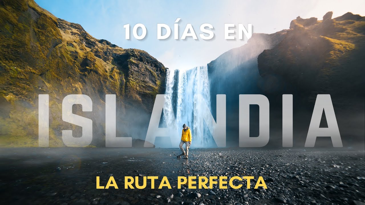 Islandia en 10 días 🇮🇸 Ruta Perfecta por la Ring Road