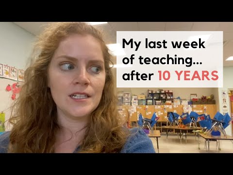 My last week of teaching...after 10 years