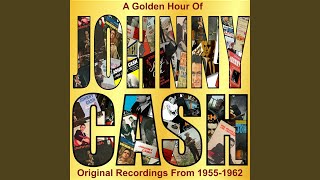 Don&#39;t Take Your Guns To Town (1958 Recording Remastered)