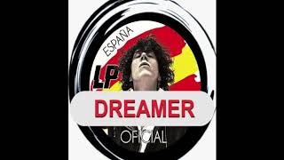 LP Canción "Dreamer" Con subtitulos en Inglés y Español.