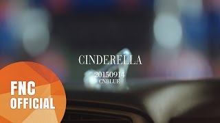 Download lagu CNBLUE(씨엔블루) - Cinderella(신데렐라) Opening Trailer mp3