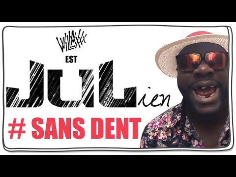 JUL #BRIGANTER: Parodie de JULien #SANS DENT (Willaxxx)