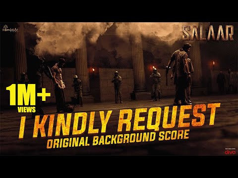 Salaar BGM – I Kindly Request | RaviBasrur | PrasanthNeel | VijayKiragandur | Hombale Films