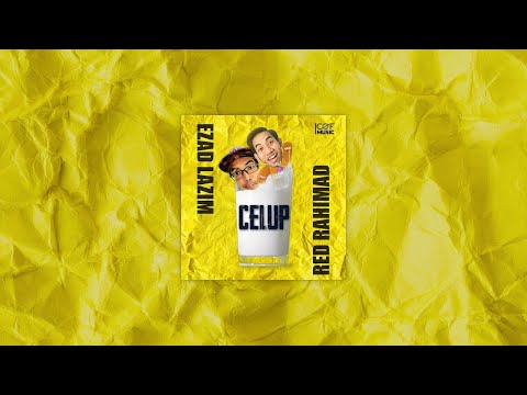 CELUP - Red Rahimad ft. Ezad Lazim (OFFICIAL AUDIO)