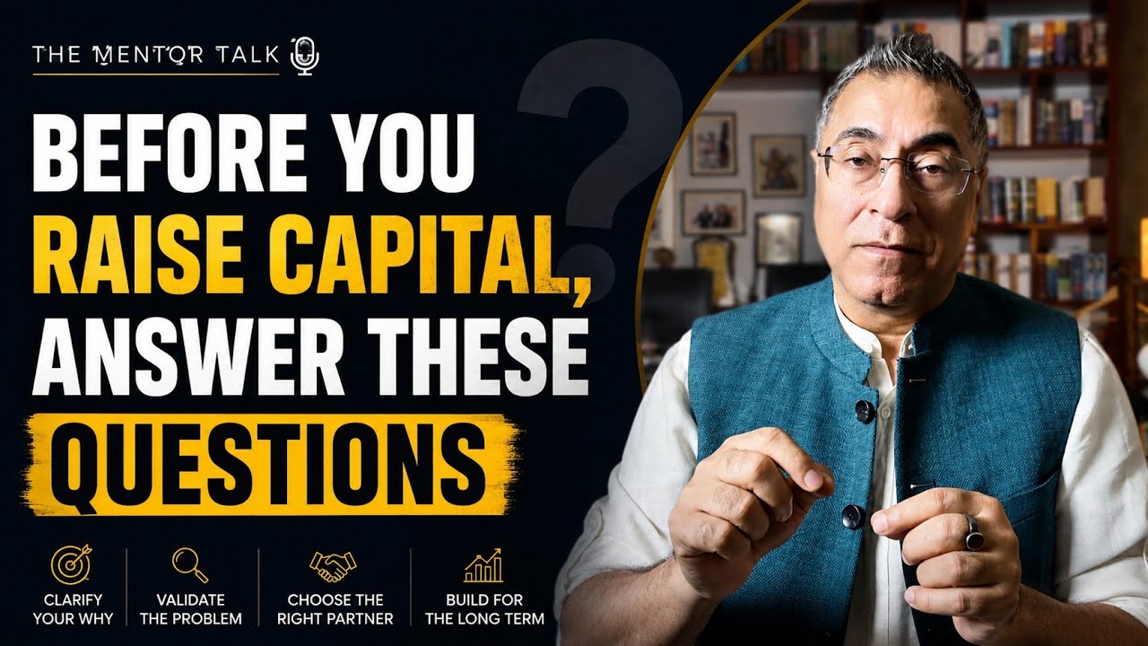 Before You Raise The Capital, Answer These Questions