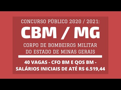 Aberto Concurso do Corpo de Bombeiros Militar de Minas Gerais - CBM/MG - 2020/2021, Oficiais e Saúde