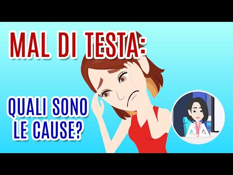 MAL DI TESTA: Quali sono le cause?