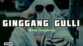 Download lagu Ginggang Guling || Wens Iangleraq || Lagu Remixz Terbaru mp3