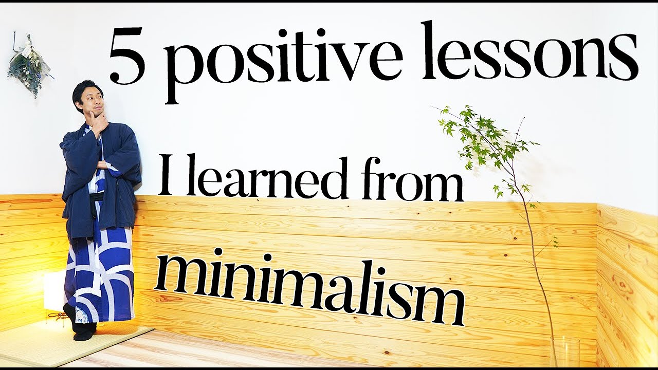 5 positive lessons I learned through minimalism🇯🇵