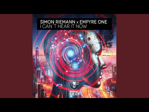 I Can't Hear It Now (Extended Mix)