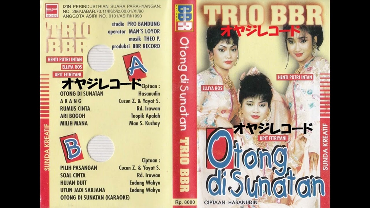 Otong Di Sunatan / Trio BBR (Original Full)