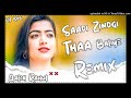 Sadi Jindagi Hi Tha Baliye Teno Aere Gere Ki Na Parbah Baliye DJ Remix Song Download Free