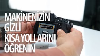 Fujifilm Kameralarda BİLİNMEYEN Kısayollar