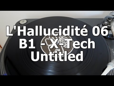 L'Hallucidité 06 - B1 - X-Tech - Untitled