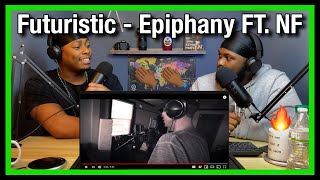 Futuristic - Epiphany FT. NF (Official Music Video) @OnlyFuturistic|Brothers Reaction!!!!!