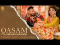 QASAM - Ammar Masood | Official Video | Waqas Masood | Kinda Films