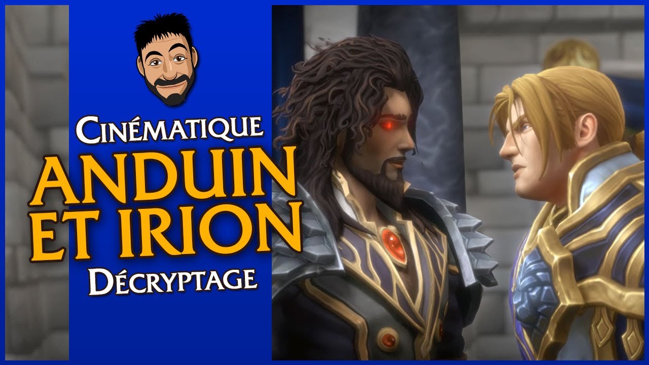 Décryptage de la cinématique Anduin - Irion (Visions de N'zoth)
