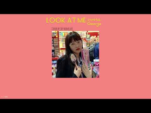 [THAISUB แปลไทย] Look at me (바라봐줘요) George (죠지) Cover JOY RED VELVET (조이) with 박문치 #ㅇㅈsub #NNSUB