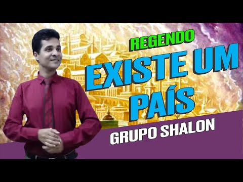 ELINADAB REGENDO - EXISTE UM PAÍS - GRUPO SHALON - SÉRIE EXEMPLOS EXCELENTES