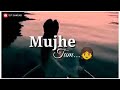 Bheed Me Tanhai Me Whatsapp Status