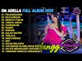 PELANGGARAN BOJO BIDUAN MERAYU TUHAN OM ADELLA FULL ALBUM TERBARU 2025