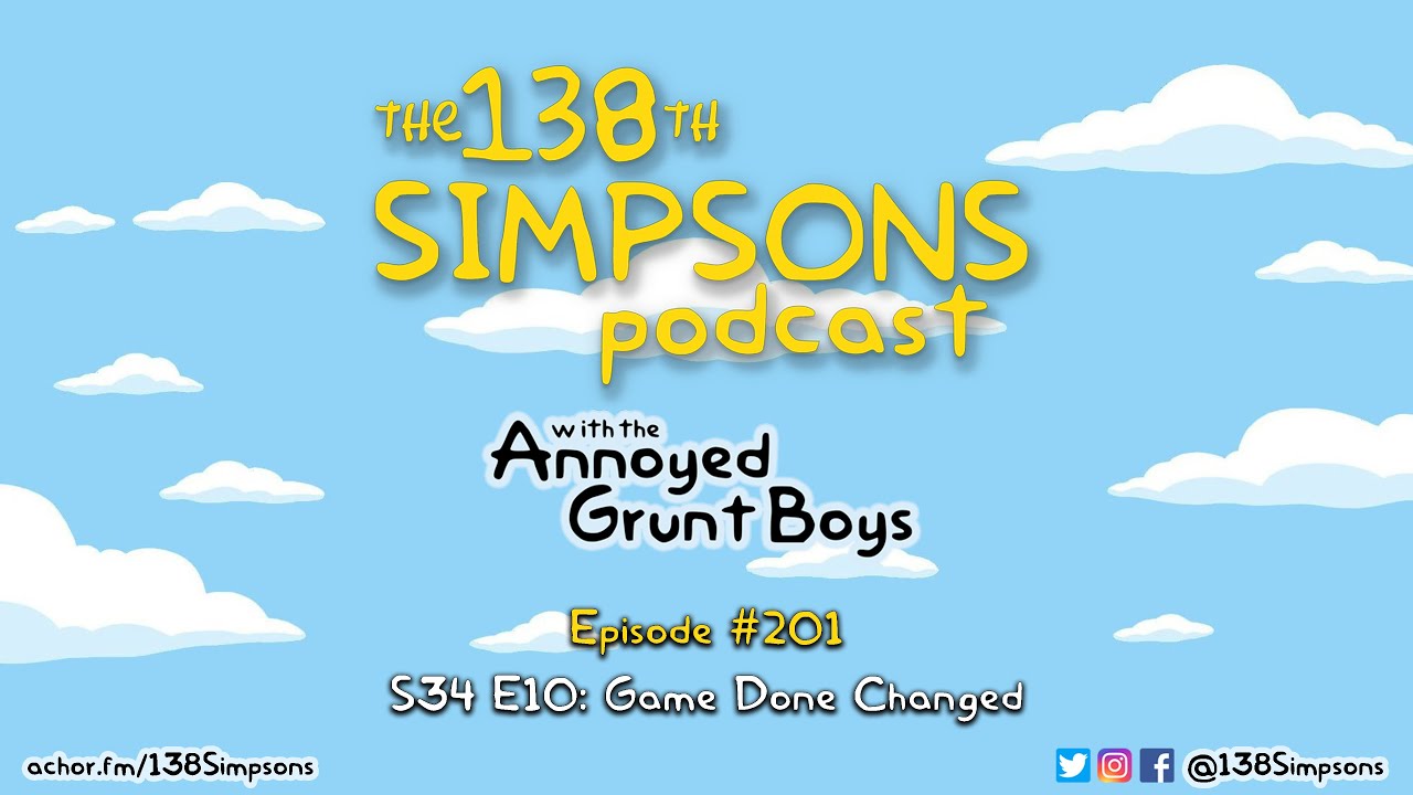Episode #201: S34 E10 - Game Done Changed